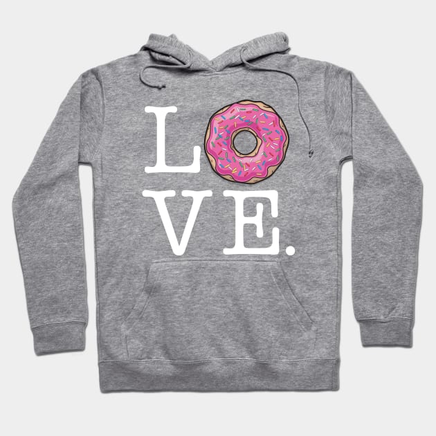 Donut LOVE Hoodie by cloud9hopper